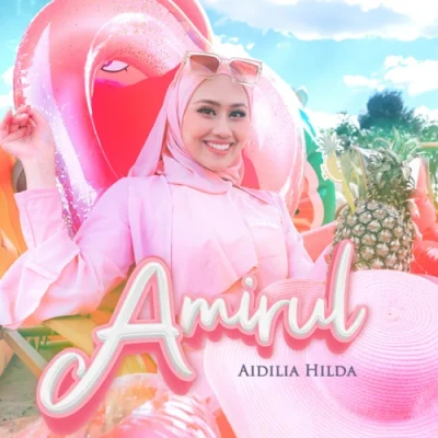 18. Amirul - Aidilia Hilda