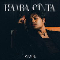 Tempat ke 4. HAMBA CINTA - Syamel